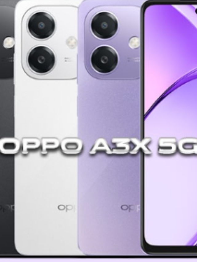 OPPO A3X 5G फोन अब कंपनी ला रही है इस मोबाइल का नया अवतार, पहले ही पता चल गए खास फीचर्स