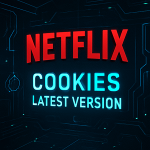 Netflix Cookies Latest Version: Get Updated Access Instantly