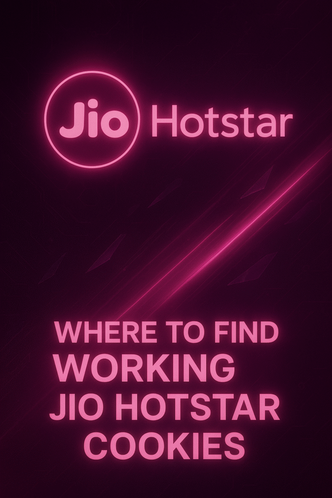 Where to Find Working Jio Hotstar Cookies