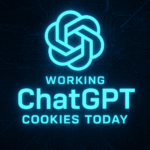 Working ChatGPT Cookies Today